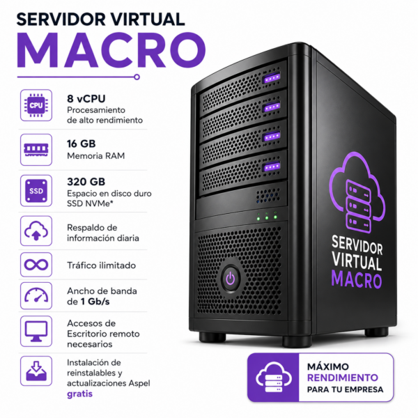 Servidor Virtual MACRO para empresas con 8 vCPU, 16 GB de RAM y alto rendimiento