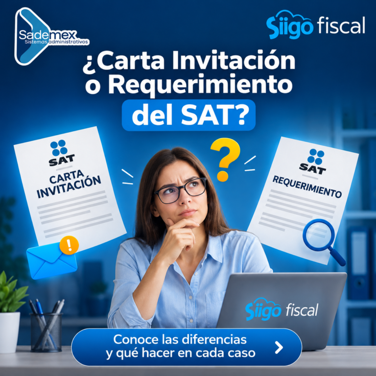 Carta Invitación o Requerimiento del SAT: conoce las diferencias, qué hacer en cada caso y cómo Siigo Fiscal ayuda a prevenir inconsistencias fiscales.