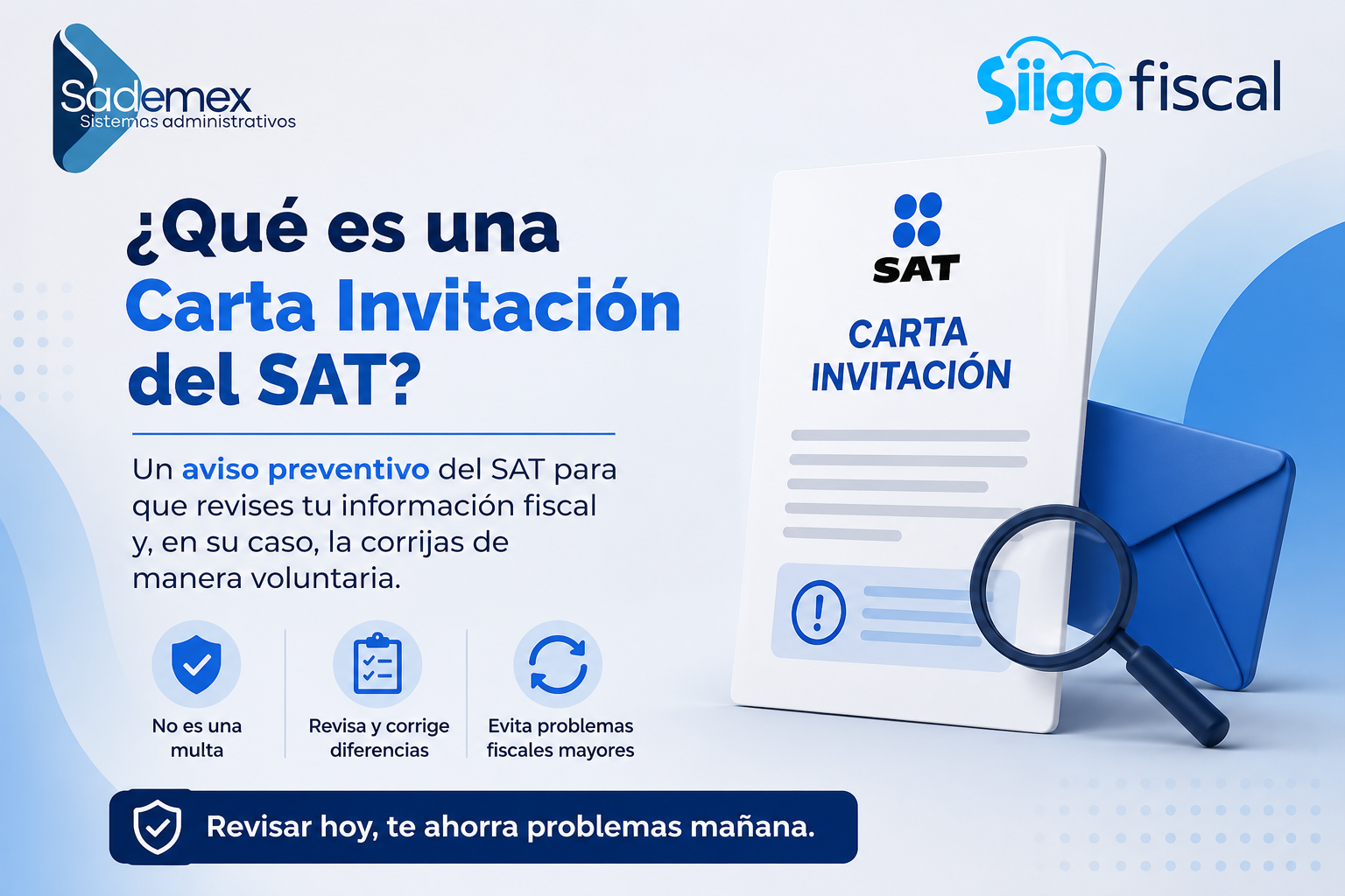 Carta Invitación del SAT: aviso preventivo para revisar la información fiscal, corregir inconsistencias y evitar futuros requerimientos con Siigo Fiscal.